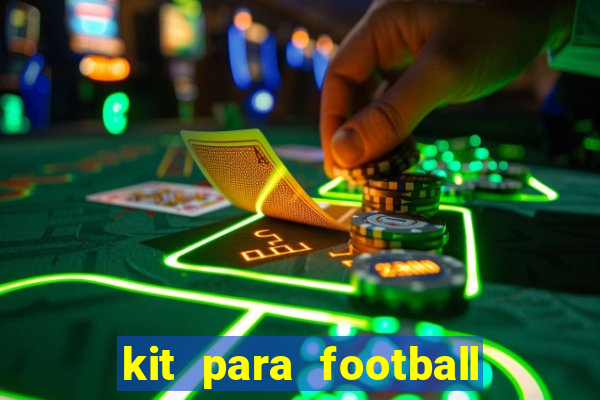 kit para football league 2024
